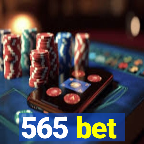 565 bet